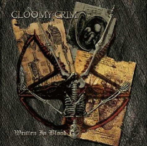 Gloomy Grim : Written in Blood